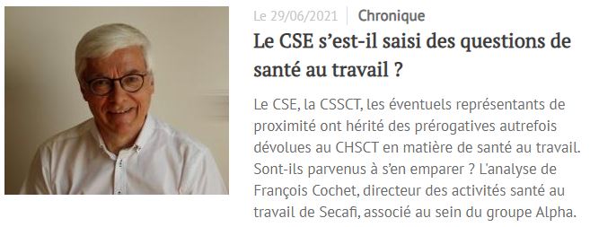 "Le CSE s'est-il saisi des questions de santé au travail ?", Chronique de François Cochet sur actuEL-RH