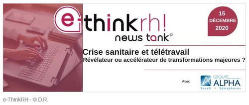 Groupe ALPHA, Partenaire du e-Think RH, organisé par News Tank RH, le 15 décembre 2020