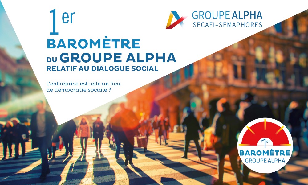 Publication du 1er Baromètre Groupe ALPHA relatif au dialogue social