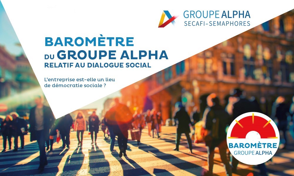 Participez à la 2e édition du Baromètre Groupe ALPHA !