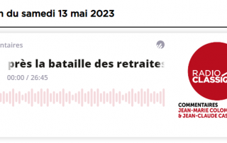 Pierre Ferracci sur Radio Classique dans l'émission Commentaire du samedi 13 mai 2023 Pierre Ferracci sur Radio Classique dans l'émission Commentaire du samedi 13 mai 2023