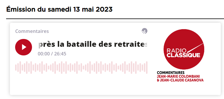 Pierre Ferracci sur Radio Classique dans l'émission Commentaire du samedi 13 mai 2023