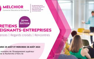 Estelle Sauvat et Pierre Ferracci interviendront aux Entretiens Enseignants-Entreprises, mardi 29 août 2023