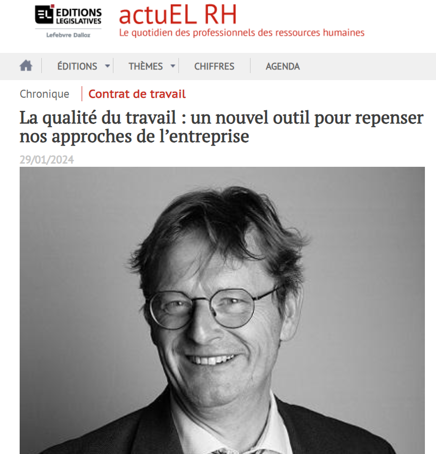 La qualité du travail : un nouvel outil pour repenser nos approches de l’entreprise