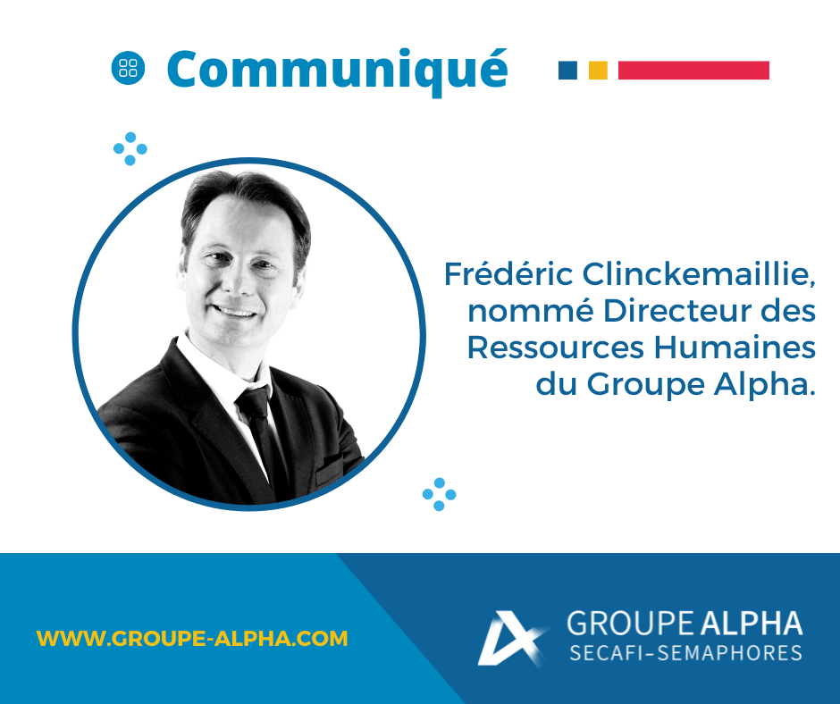 Frédéric Clinckemaillie, nommé, le 1er février 2024, Directeur des Ressources Humaines du Groupe Alpha