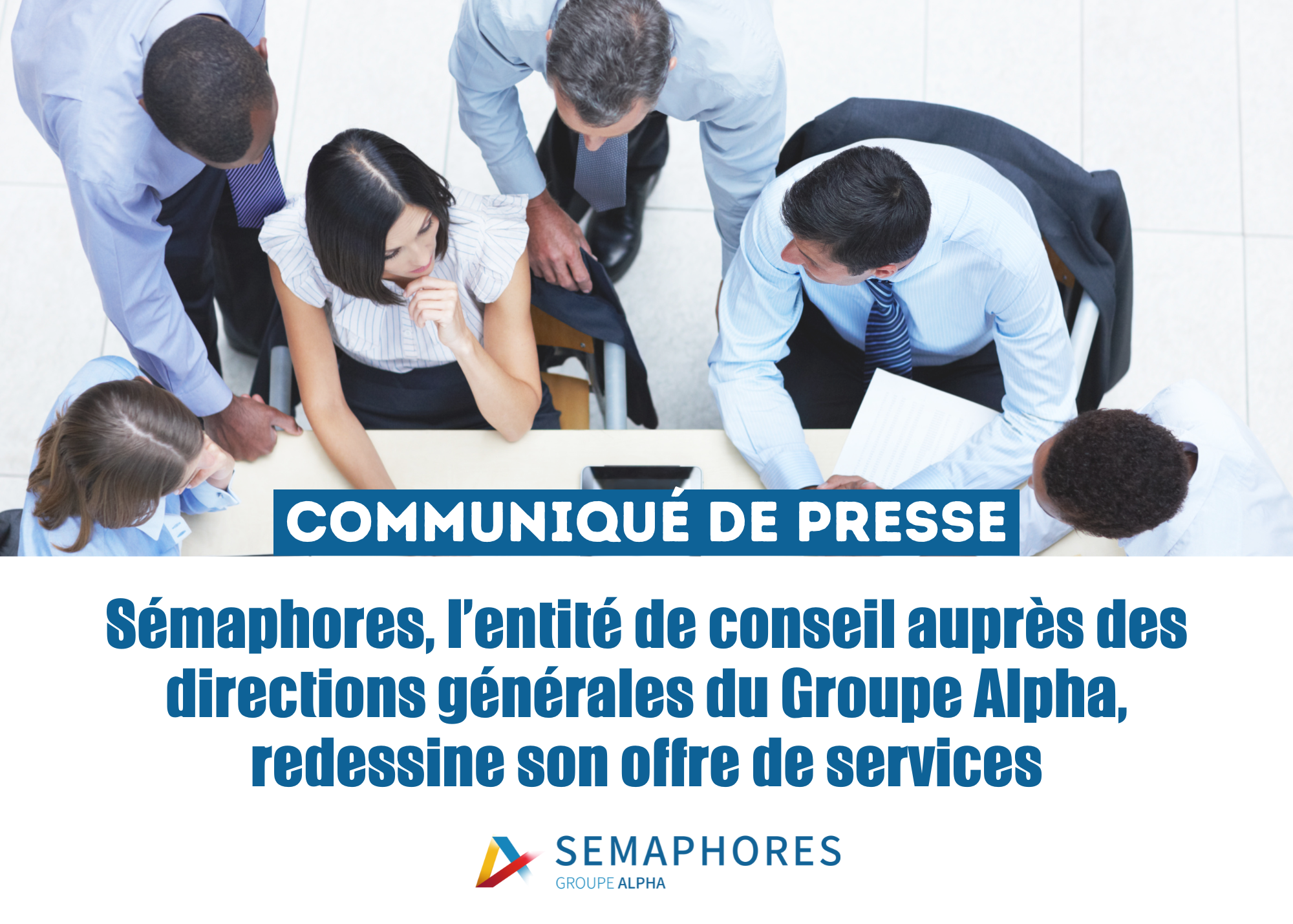 Sémaphores redessine son offre de services