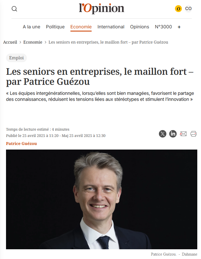 Les seniors en entreprises, le maillon fort – par Patrice Guézou in L'Opinion