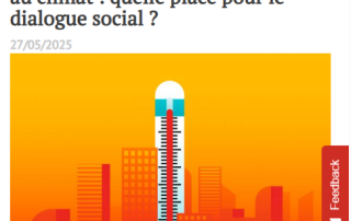 "Adaptation des conditions de travail au climat : quelle place pour le dialogue social ?" in actuEL-RH "Adaptation des conditions de travail au climat : quelle place pour le dialogue social ?" in actuEL-RH
