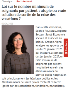 Loi sur le nombre minimum de soignants par patient : utopie ou vraie solution de sortie de la crise des vocations ?