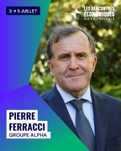 Estelle Sauvat et Pierre Ferracci interviendront aux 25èmes Rencontres économiques d'Aix-en-Provence