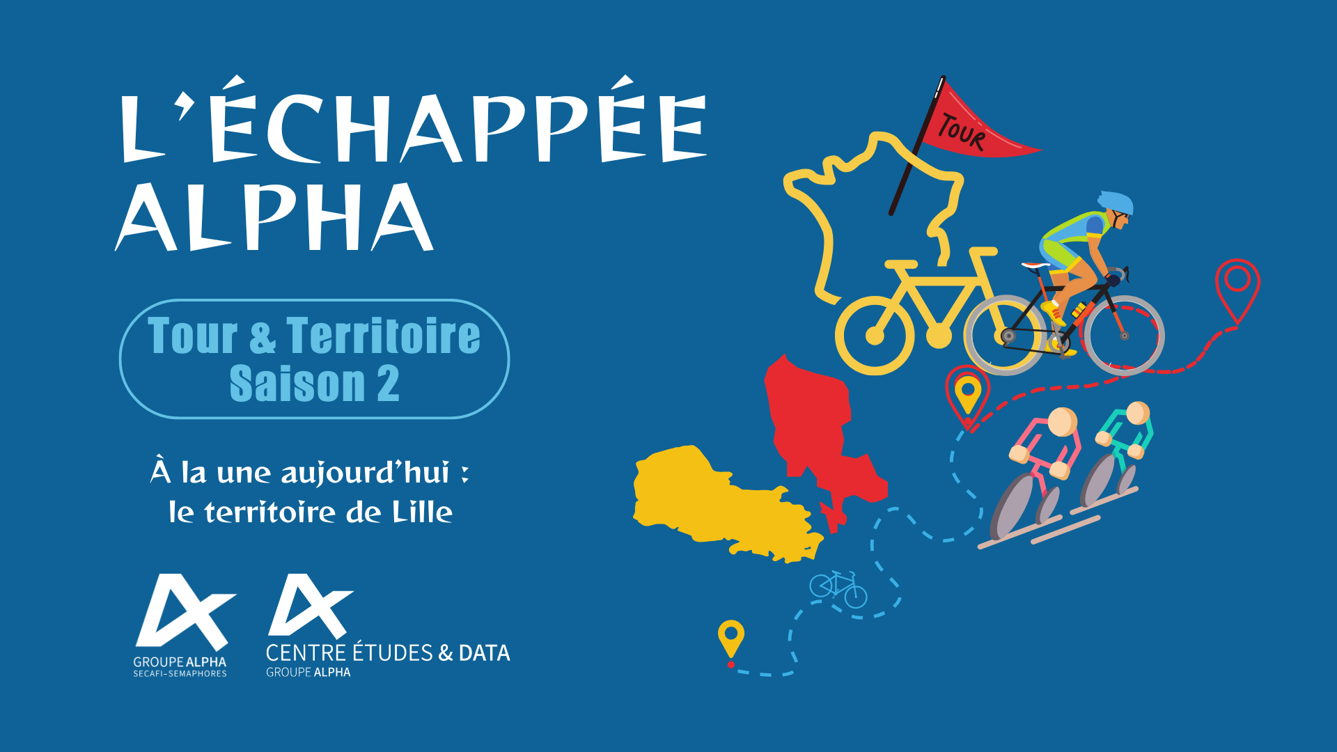 [ 2e Saison ] L'Échappée Alpha : Tour & Territoire