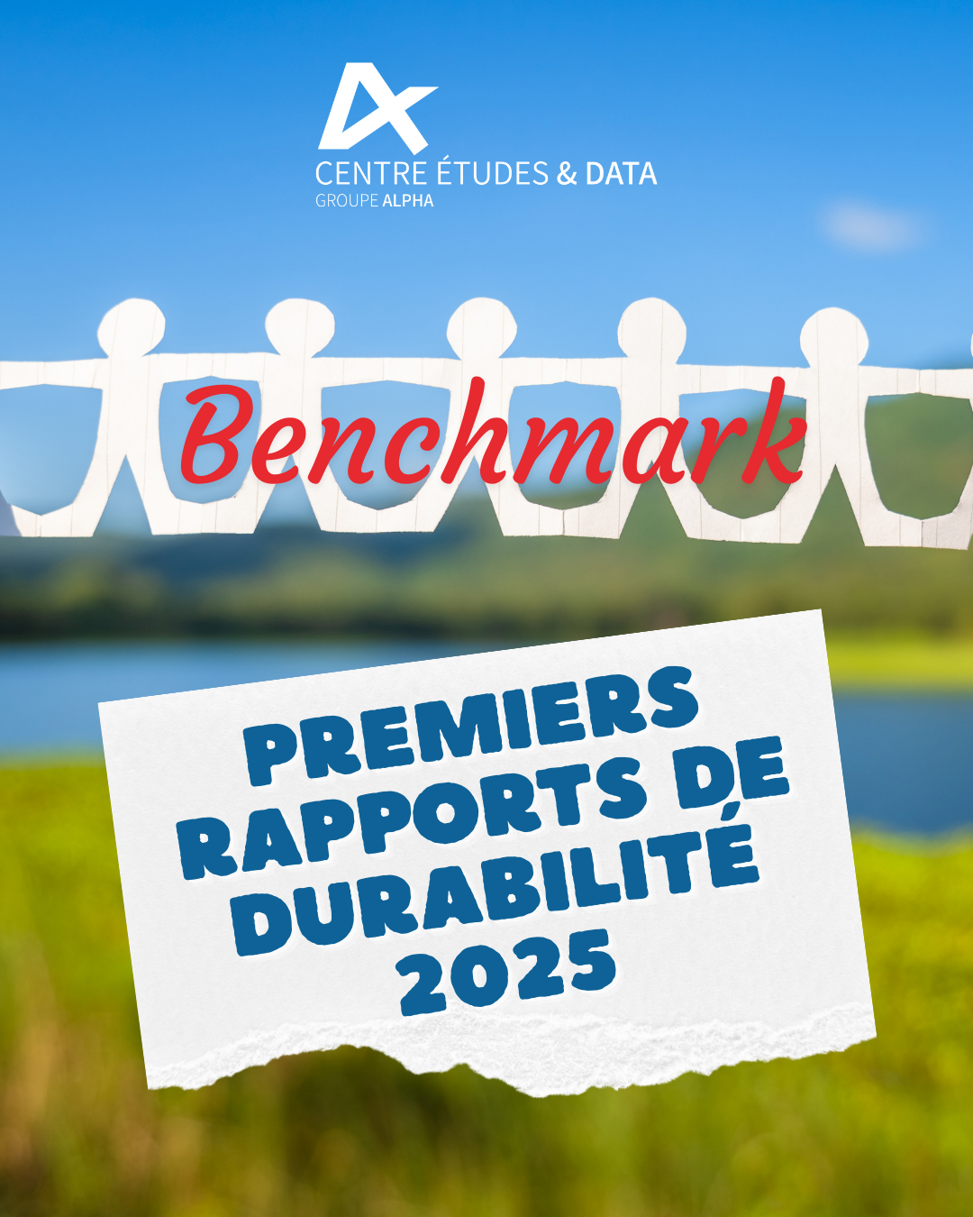 Parution de la Partie 2 Benchmark "La durabilité & la CSRD" par le Centre Etudes & Data du Groupe Alpha