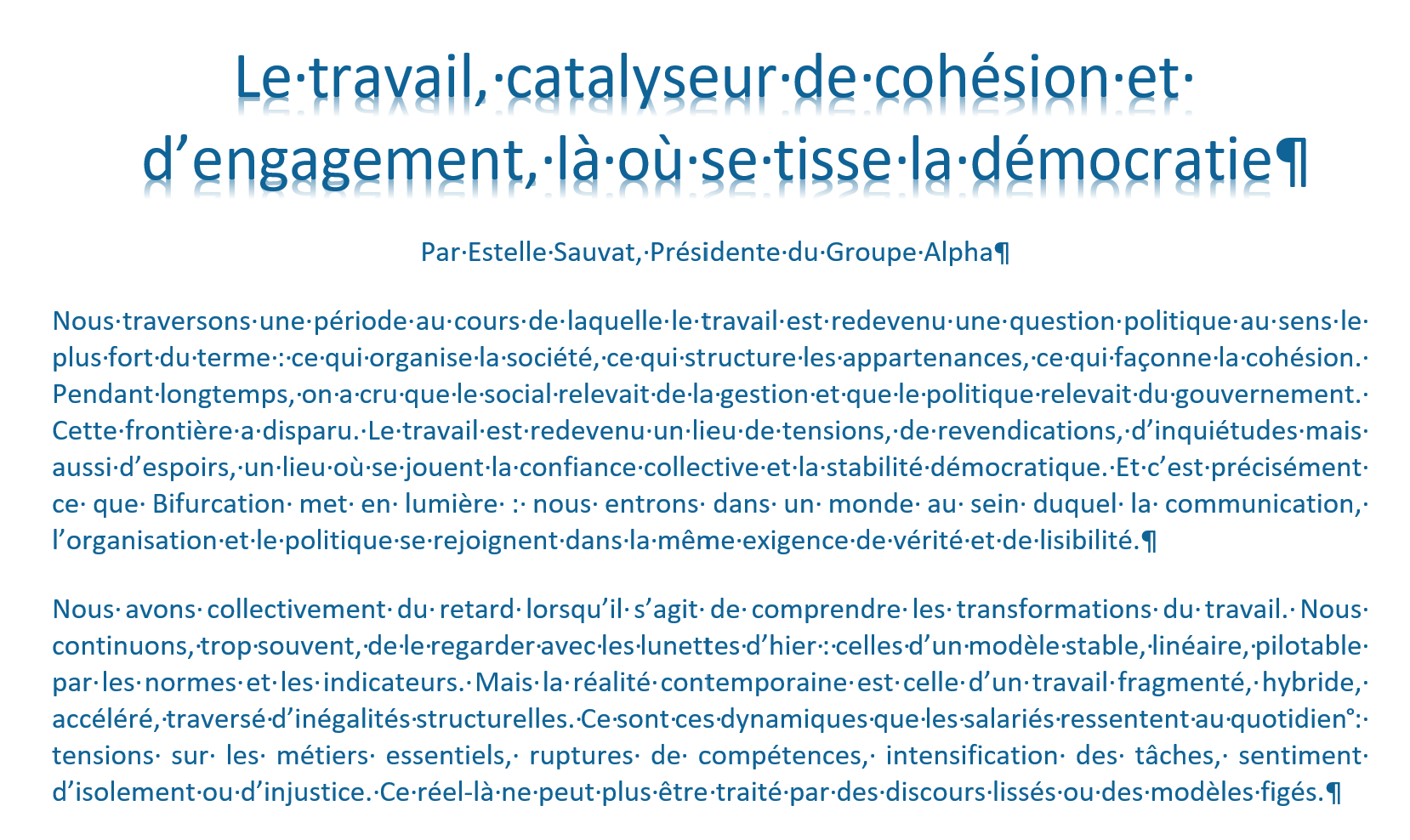 "Le travail, catalyseur de cohésion et d’engagement, là où se tisse la démocratie", Estelle Sauvat apporte sa contribution à l'essai "Bifurcation"