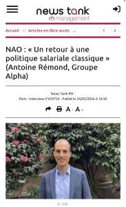 Antoine Rémond répond aux questions de News Tank RH sur le benchmark NAO 2026 du Centre Etudes & Data du Groupe Alpha Antoine Rémond répond aux questions de News Tank RH sur le benchmark NAO 2026 du Centre Etudes & Data du Groupe Alpha
