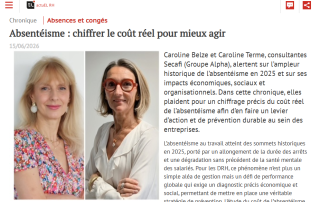 "Absentéisme : chiffrer le coût réel pour mieux agir" Une chronique de Caroline Belze & de Caroline Terme in actuEL-RH
