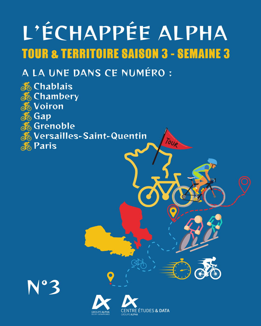 [ 3e Saison ] L'Échappée Alpha : Tour & Territoire